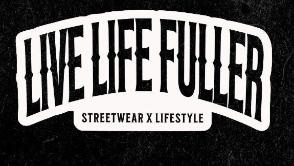 LIVE LIFE FULLER APPAREL